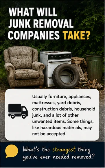What will junk removal companies take? — Let's talk Junk Removal. Got question about junk removal and how it works?